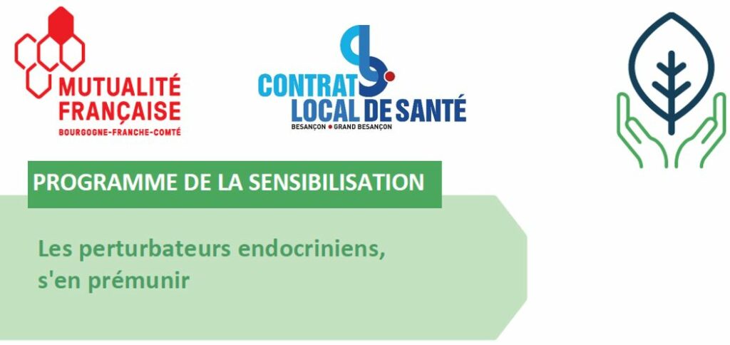 programme de la sensibilisation, les perturbateurs endocriniens, s'en prémunir